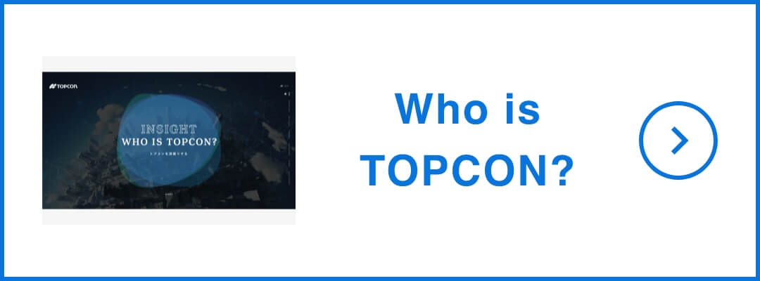 WHO IS TOPCON?