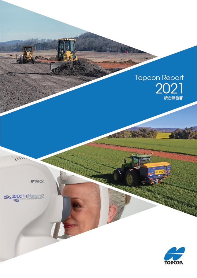 Topcon Report 2021 (56 pages) [18.1MB]